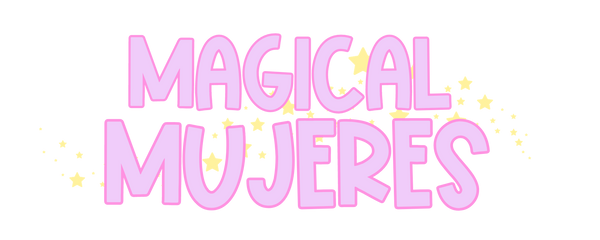 Magical Mujeres